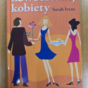 Savoir-vivre nowoczesnej kobiety.  Antykwariat