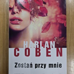 Zostań przy mnie