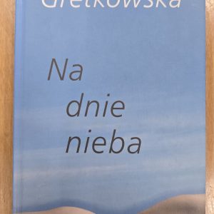 Na dnie nieba. (Antykwariat)