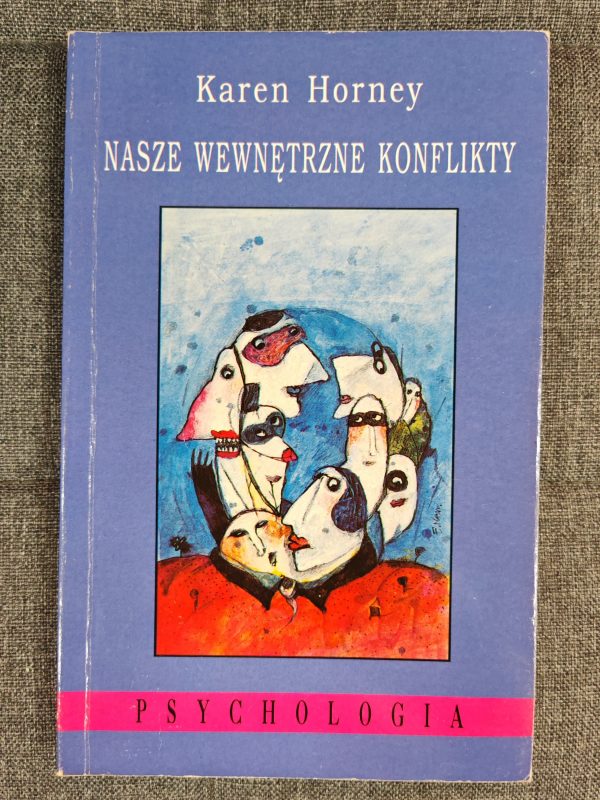 Nasze wewnętrzne konflikty.