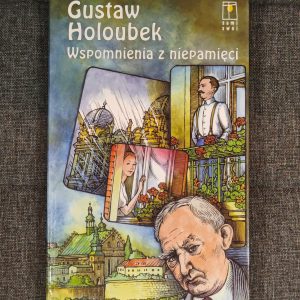 Wspomnienia z niepamięci.
