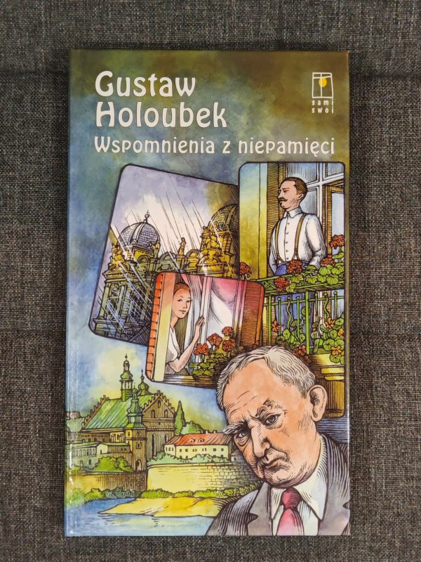 Wspomnienia z niepamięci.