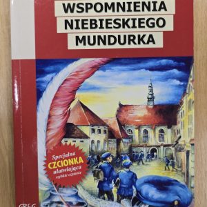Wspomnienia niebieskiego mundurka. (Antykwariat)
