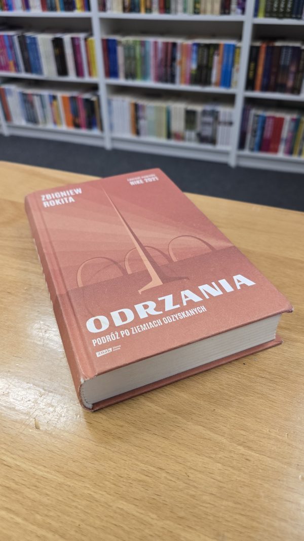 Odrzania Podróż po Ziemiach Odzyskanych. (Antykwariat) - obrazek 2