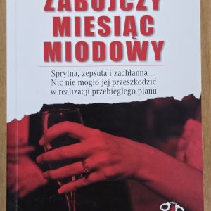 Zabójczy miesiąc miodowy. (Antykwariat)