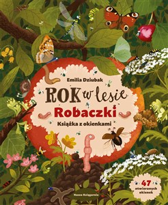 Rok w lesie. Robaczki. Książka z okienkami