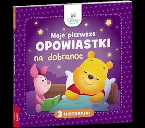Disney Maluch Moje pierwsze opowiastki na dobranoc